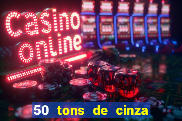 50 tons de cinza filme completo dublado